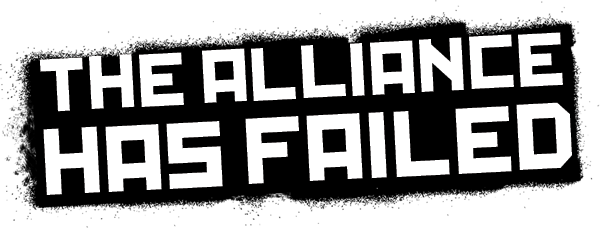 The Alliance has failed